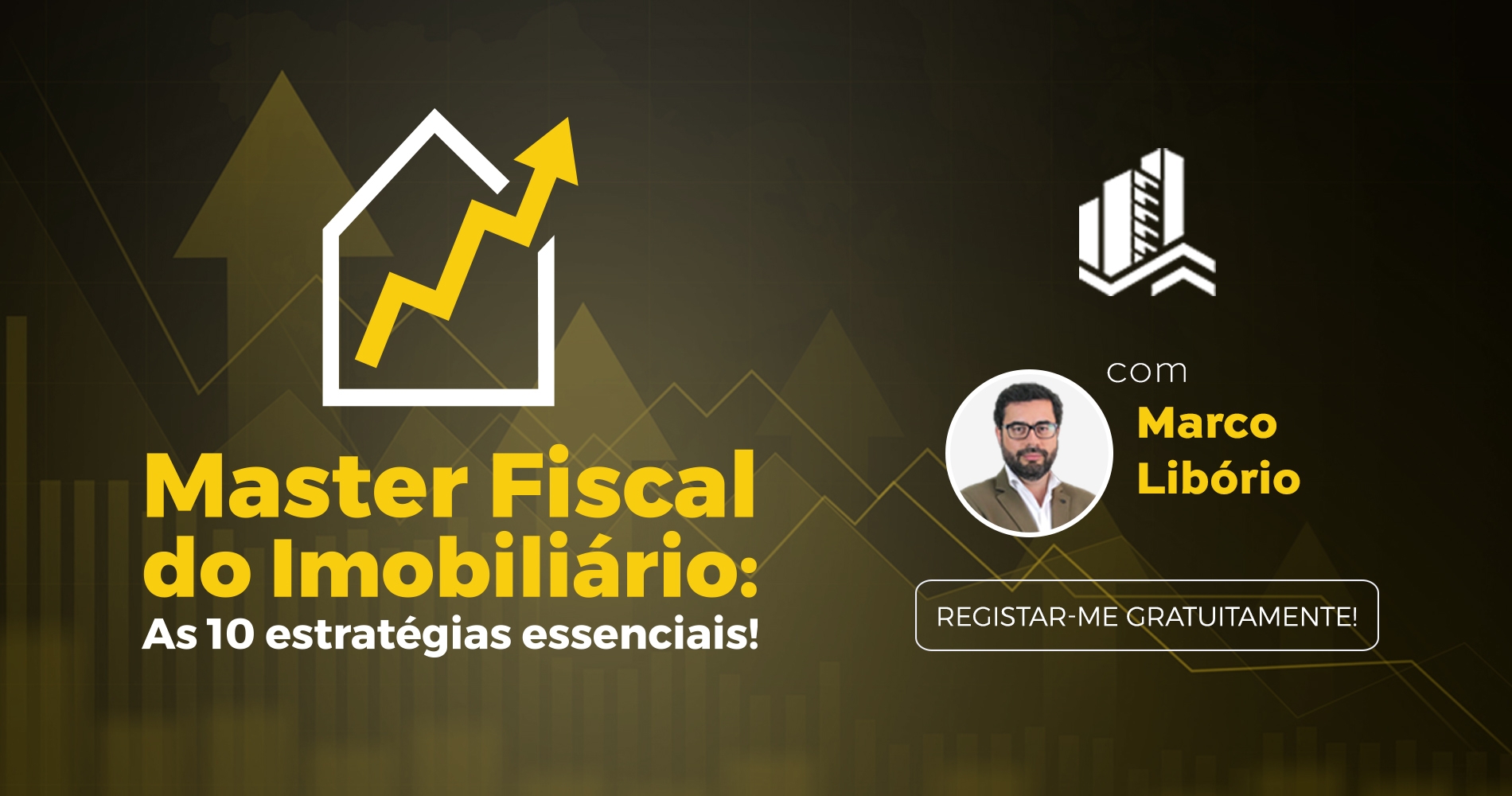 Curso online gratuito: “Master Fiscal do Imobiliário: As 10 estratégias essenciais!