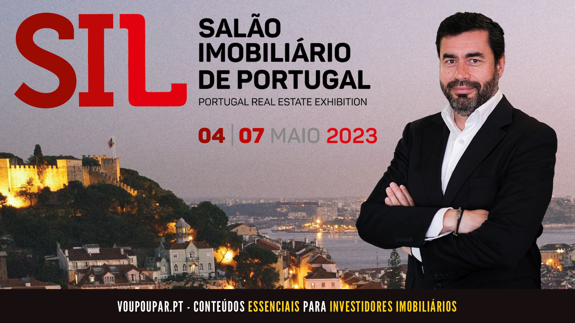 Visite-me no SIL – Salão Imobiliário de Portugal 2023!